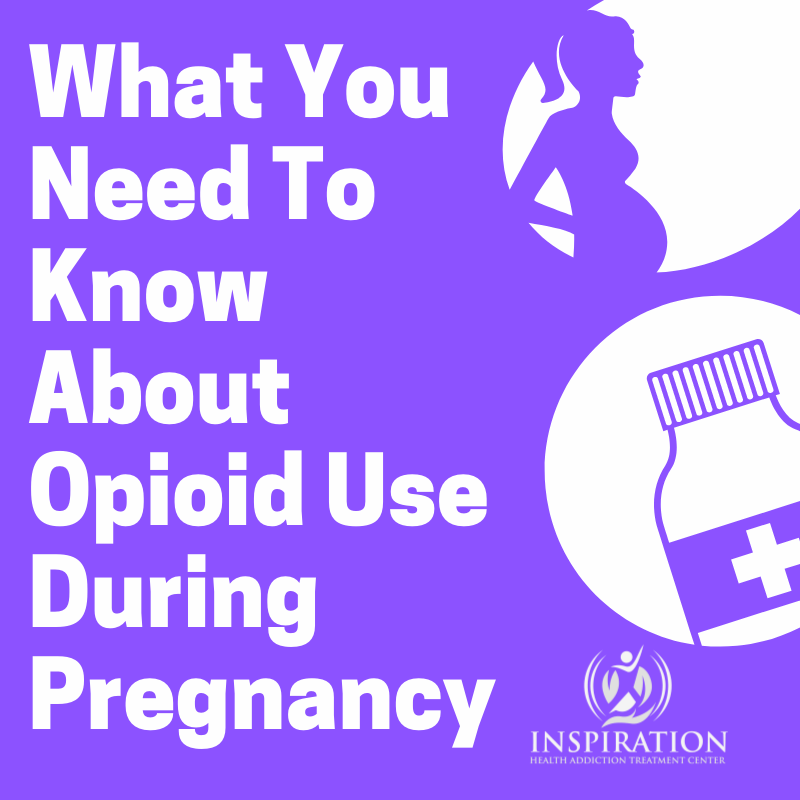 Opioids During Pregnancy